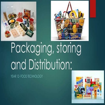 Packaging, Storing and Distribution 