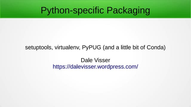 Python-specific packaging