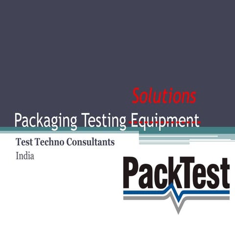 Packaging Testing Equipment - by PackTest