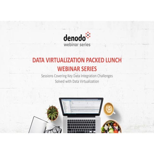 Denodo’s Data Catalog: Bridging the Gap between Data and Business