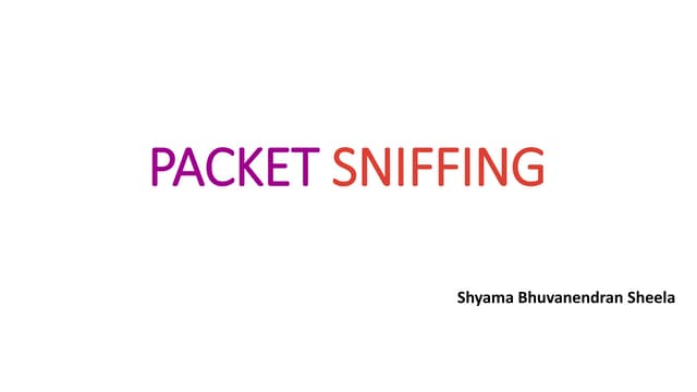 Packet sniffing