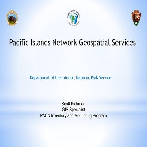 Pacific Islands Network Geospatial Services 