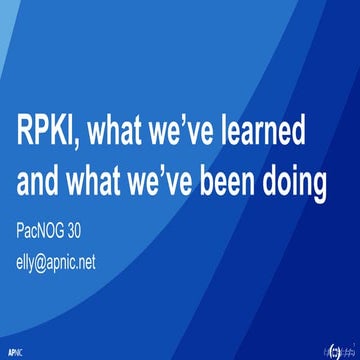 PacNOG 30: RPKI update