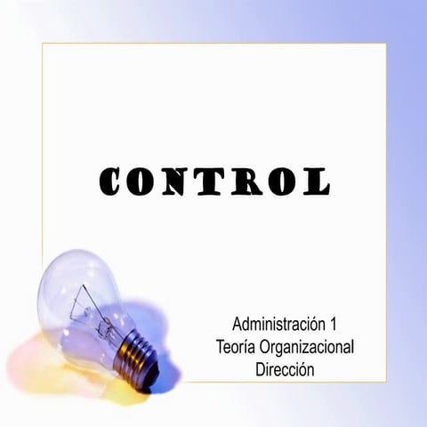 UNIDAD V: CONTROL Y PLANES DE CONTINGENCIA | PPTX