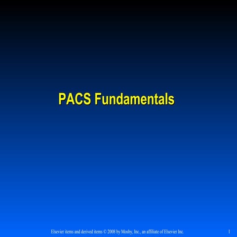 Pacs fundamentals