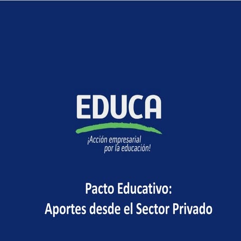 Pacto educativo aportes desde el sector privado