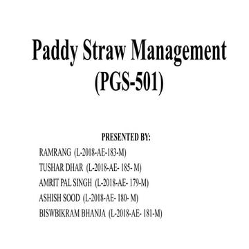 Paddy straw managment