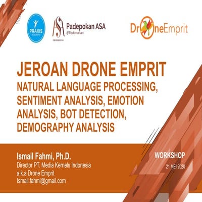 Jeroan Drone Emprit: NLP, Sentiment, Emotion, Bot, dan Demography Analysis