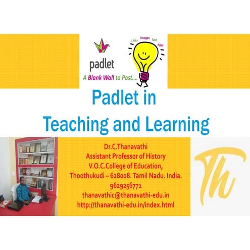 Padlet in teaching and learning Dr.C.Thanavathi