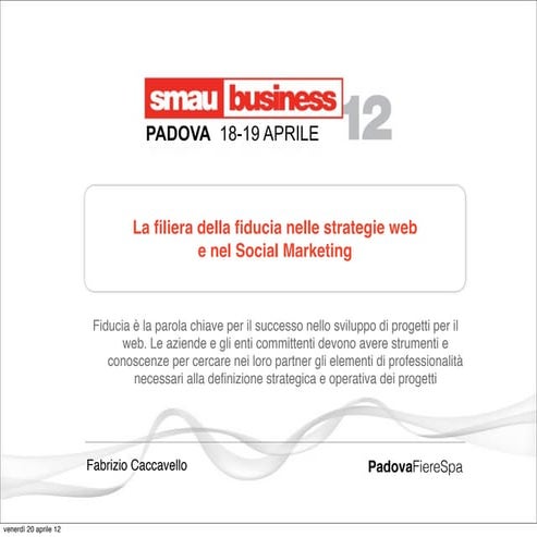 La filiera della fiducia nella progettazione web e nel social marketing - Fab...