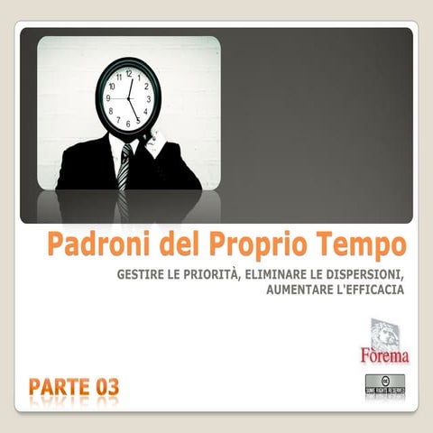 Padroni Del Proprio Tempo   Parte03