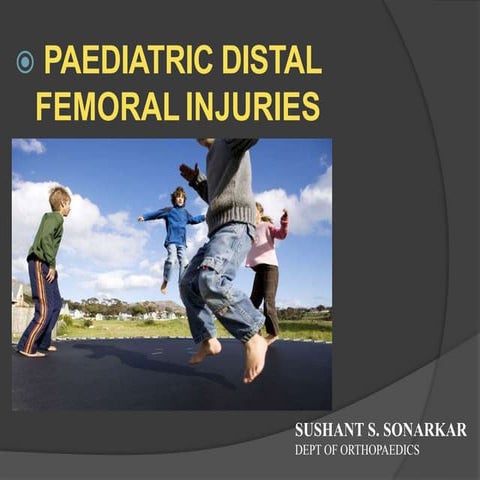 Paediatric femur fractures