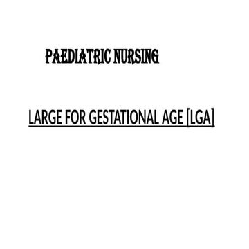Gestational Age and Birthweight Classification | PPTX