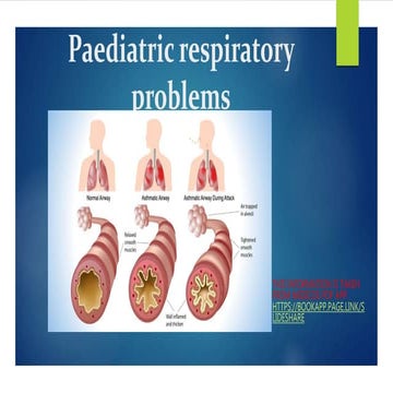 Paediatric respiratory problems