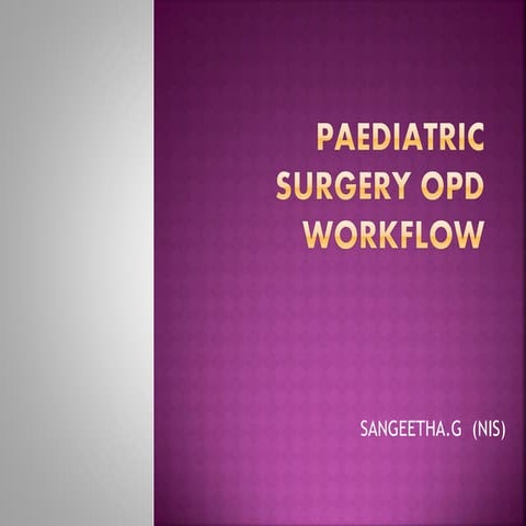 Paediatricsurgeryopd 150406061247-conversion-gate01