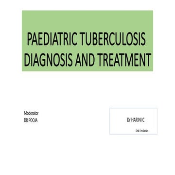Paediatric Tuberculosis diagnosis and treatment.pptx NEW.pptx NEW.pptx