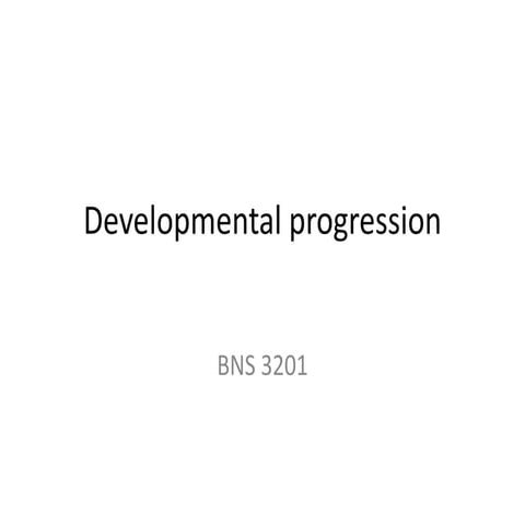PAED MMU Developmental progression Lecture 2 (1).pptx