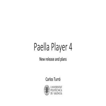 Paella player 4 - Presentation at Opencast Summit 2015 at Manchester