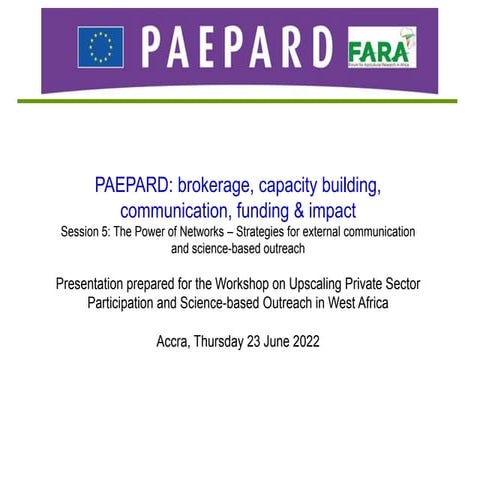 PAEPARD: brokerage, capacity building, communication, funding & impact