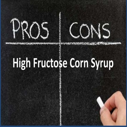 PROS and CONS: CORN SYRUP