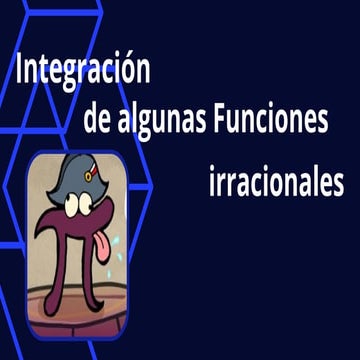 Métodos para resolver integrales irracionales
