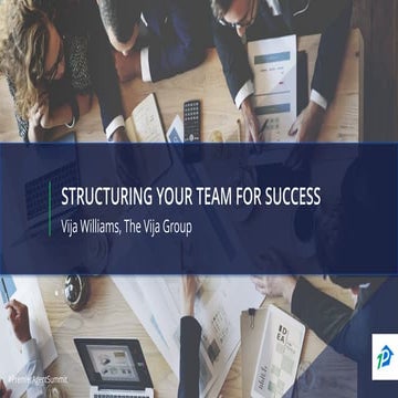 Structuring Your Real Estate Team For Success