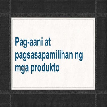 Pag aani at pagsasapamilihan ng mga produkto