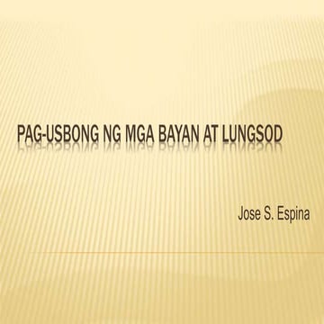 Pag usbong ng mga bayan at lungsod