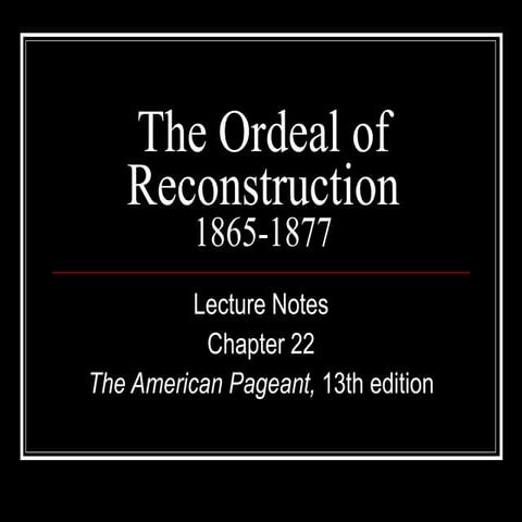 Pageant 13th Ch 22 lecture