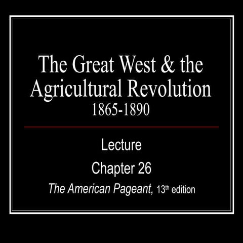 Pageant 13th Ch 26 lecture text only