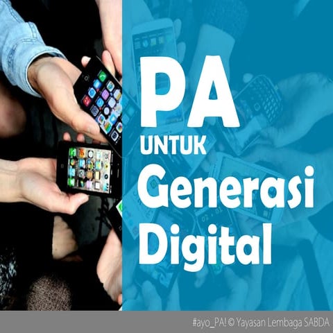 PA untuk Generasi Digital Versi 2