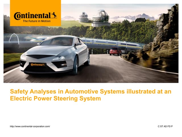 Continental on Safety Analyses in Automotive Systems; download the complete p...