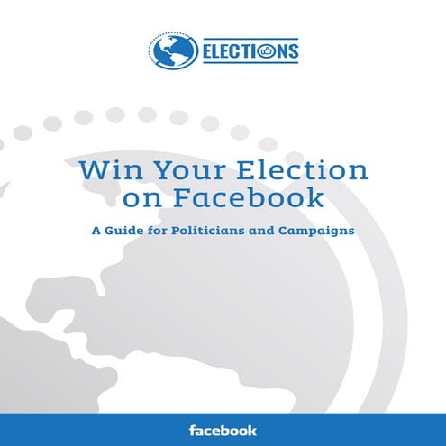 Facebook Pages Guide for Politics and Elections