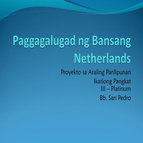 Paggalugad sa Bansang Netherlands