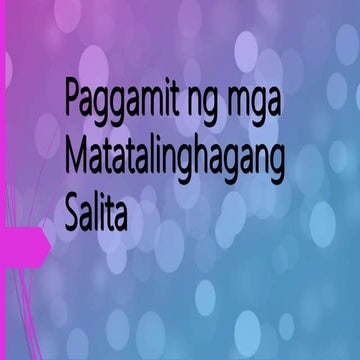 Paggamit ng mga matatalinghagang salita