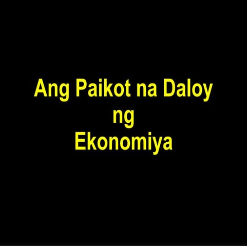 Pagikot a t daloy ng ekonomiya