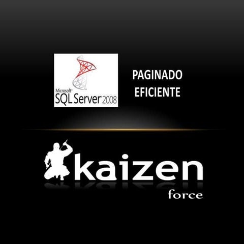 Paginado Eficiente en SQL Server