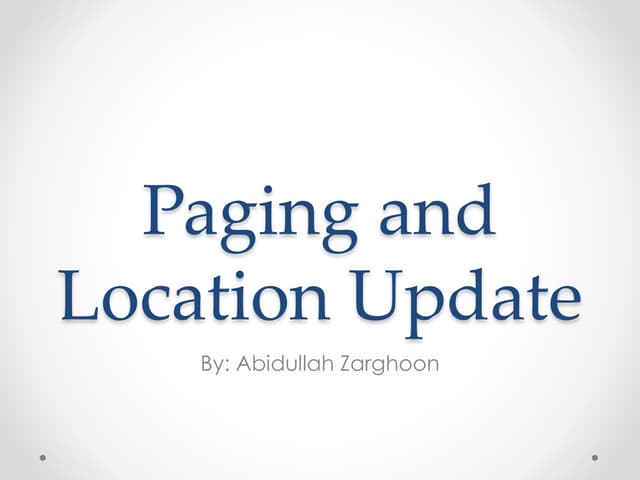 Paging and Location Update