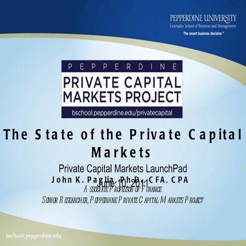 State of Private Capital Markets 2011: Update