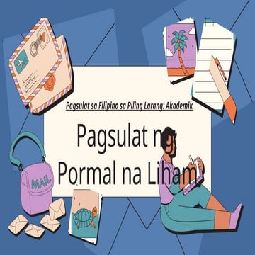 Q3 W7-FILIPINO 5.pptx Filipino 5 pagsulat ng isang sulating pormal at ...