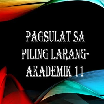 Pagsulat sa piling larang-akademik 11.pptx