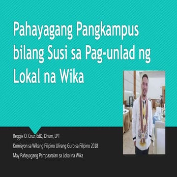Pahayagang pangkampus bilang susi sa pag unlad ng lokal na wika