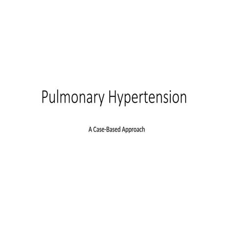 case based discussion on pulmonary arterial hypertension