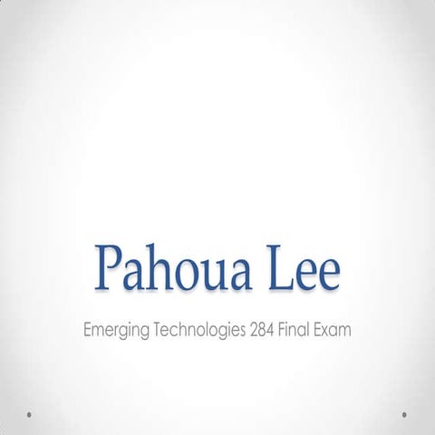 OST 284 Emerging Technologies Final Exam