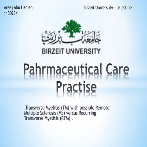 Pahrmaceutical care practise- Multiple Sclerosis Case (MS)