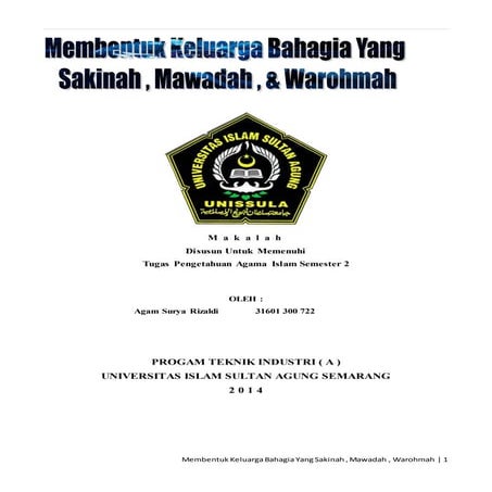 Membentuk Keluarga Bahagia Yang  Sakinah , Mawadah , & Warohmah