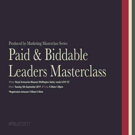 Paid & Biddable Leaders Masterclass - Official Brochure