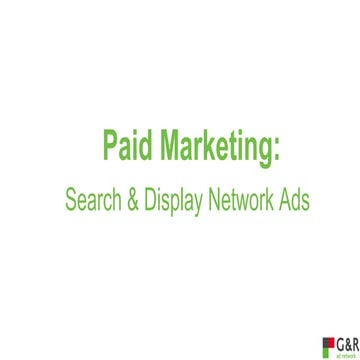 Paid Marketing (part 1): Search and Display Ads