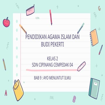 Bahan Ajar PAI Kelas II Ayo Menuntut Ilmu.pptx