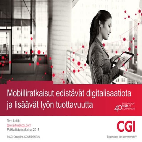 Mobiiliratkaisut edistävät digitalisaatiota ja lisäävät työn tuottavuutta | P...